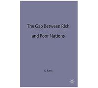 The Gap between Rich and Poor Nations International Economic Association (Auteur)