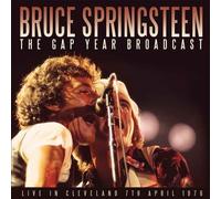 The Gap Year Broadcast Live in Cleveland 7th April 1976 CD