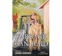 The Garbage Can Raid