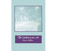 The Garden As an Art