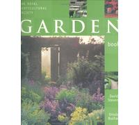 The Garden Book: Planning, Planting and Design