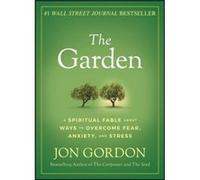 The Garden by Jon Gordon Jon Gordon (Auteur)