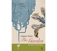 The Garden (Changelings) - [Livre en VO] Magnus Florin (Auteur)