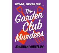 The Garden Club Murders