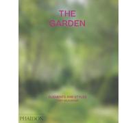 The Garden: Elements and Styles: Elements and Styles by Musgrave, Toby NEUF