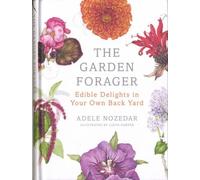 The Garden Forager