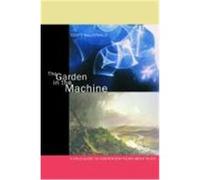 The Garden in the Machine Scott MacDonald (Auteur)