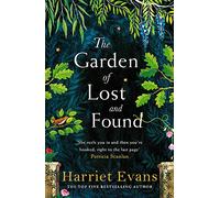 The Garden of Lost and Found: The gripping and heart-breaking Sunday Times bestseller