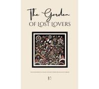 The Garden Of Lost Lovers And Other Bilingual Italian-English Stories For Language Learners