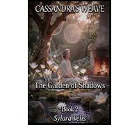 The Garden of Shadows