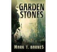 The Garden of Stones (Echoes of Empire) Barnes, Mark T (Auteur)