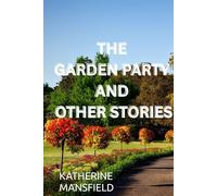 The Garden Party and Other Stories