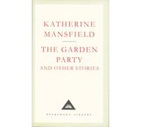The Garden Party And Other Stories