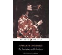 The garden party and other stories - Katherine Mansfield - Penguin Group - Poche - Livre