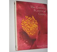 The Garden Plants of China