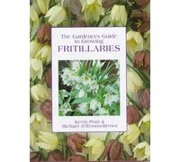The Gardener's Guide to Growing Fritillaries