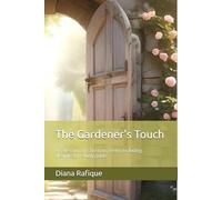 The Gardener's Touch: A collection of Christian poetry including discipleship study guide