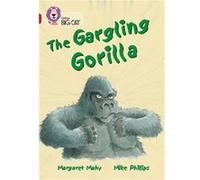 The Gargling Gorilla by Margaret Mahy Paperback Book Inconnu (Auteur)