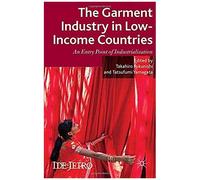 The Garment Industry In Low-Income Countries