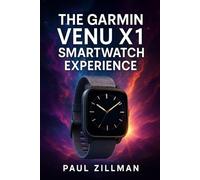 The Garmin Venu X1 Smartwatch Experience