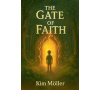 The Gate of Faith