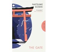 The Gate - Sôseki Natsume - Pushkin Press Classics - ebook (ePub) - Livre