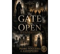The Gate Was Open: A Novel of Thetford Priory