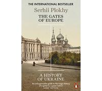 The gates of Europe Plokhy Serhii (Auteur)