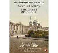 Serhii Plokhy – The Gates of Europe