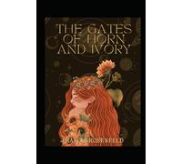 The Gates of Horn and Ivory