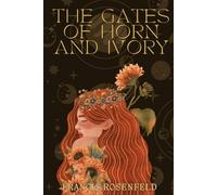 The Gates of Horn and Ivory