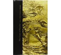 The Gates of Paradise: Lorenzo Ghiberti's Renaissance Masterpiece
