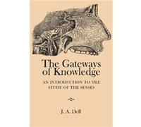 The Gateways of Knowledge - J. A. Dell - Cambridge University Press - Livre en Anglais - Paperback J. A. DellJ. A. Dell (Auteur)