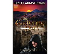 The Gathering Dark