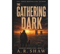 The Gathering Dark