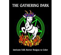 The Gathering Dark: Intricate Folk Horror Designs to Color