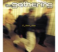 The Gathering If_then_else (CD) Album