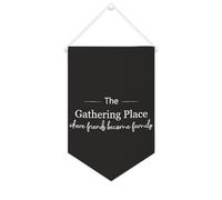 The Gathering Place Where Friends Become Family - Bannière en toile de motivation - 25,4 x 38,1 cm - Décoration murale pour chambre à coucher, chambre d'enfant