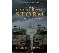 The Gathering Storm: Book 2 of the American War