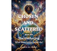 The Gathering: What Restoration Looks Like