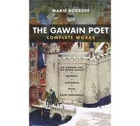 The Gawain Poet – Œuvres complètes : Patience, Cleanness, Pearl, Saint Erkenwald, Sir Gawain...