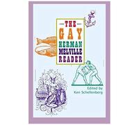 The Gay Herman Melville Reader