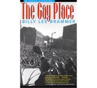 The Gay Place Billy Lee Brammer (Auteur)