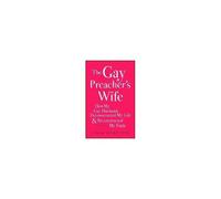 The Gay Preacher's Wife