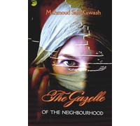 The Gazelle of the Neighbourhood