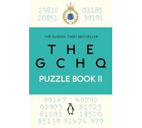 The GCHQ Puzzle Book II – Résolvez plus de 100 casse-têtes brillants