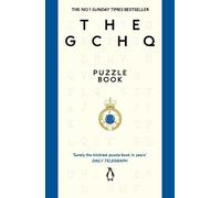 GCHQ – The GCHQ Puzzle Book – Parfait pour les amateurs de casse-têtes – Poche