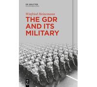 The Gdr and Its Military