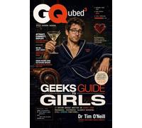 The Geeks' Guide to Girls