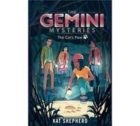 The Gemini Mysteries The Cats Paw the Gemini Mysteries Book 2 by Kat Shepherd Kat Shepherd (Auteur)